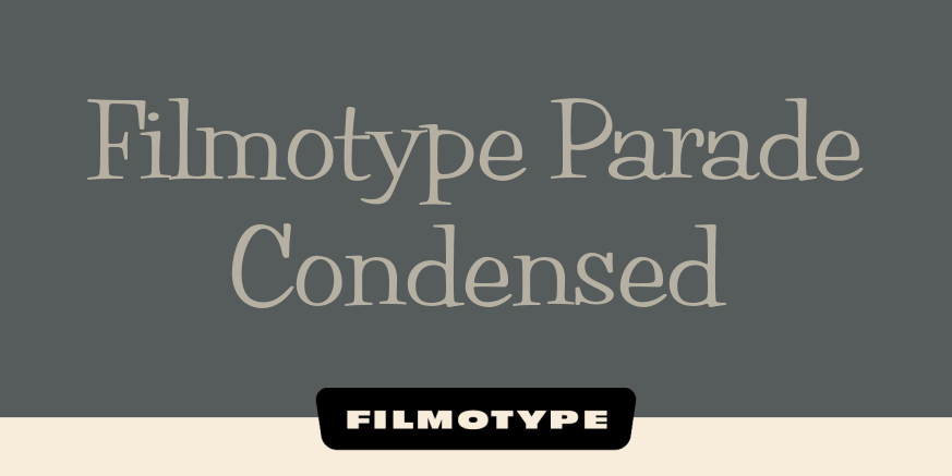 Filmotype Parade Condensed Poster