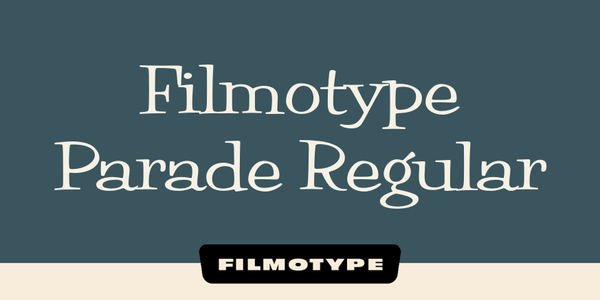 Filmotype Parade Regular Poster