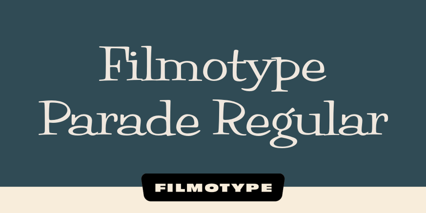 Filmotype Parade Regular Poster