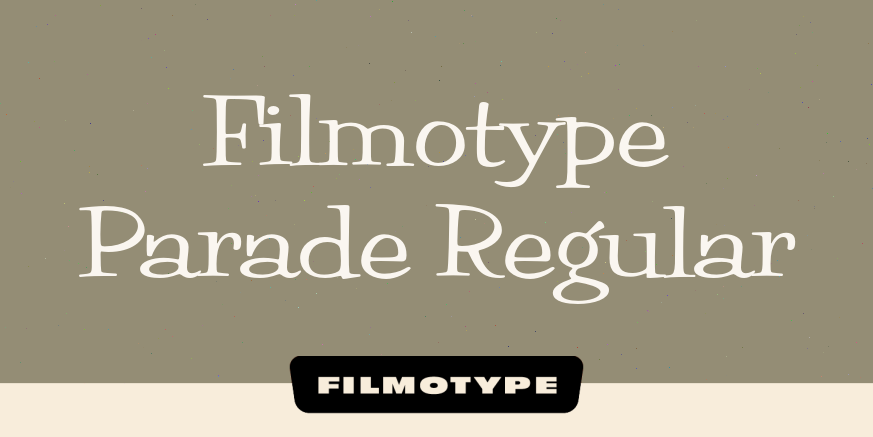 Filmotype Parade Regular Poster