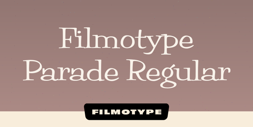 Filmotype Parade Regular Poster