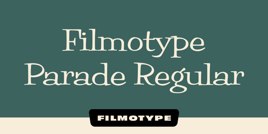 Filmotype Parade Regular Poster