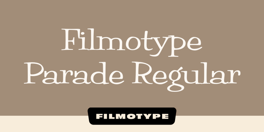 Filmotype Parade Regular Poster
