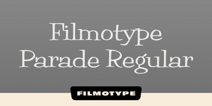 Filmotype Parade Regular Poster
