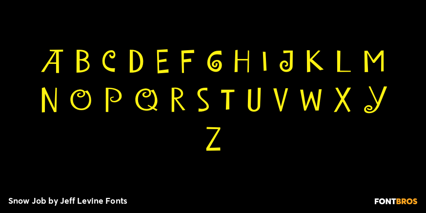 Snow Job Font Poster #2