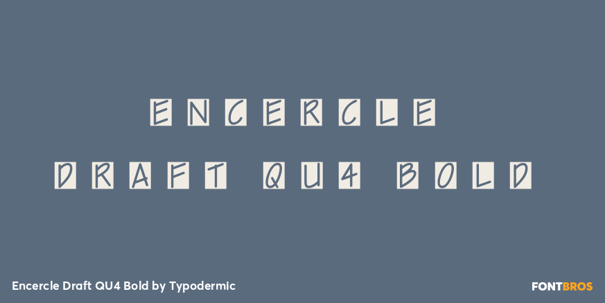 Encercle Draft QU4 Bold Font Poster #1