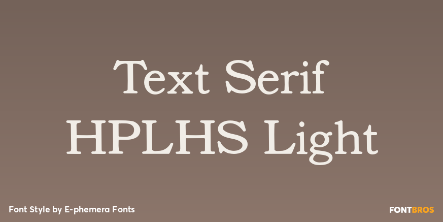 Text Serif HPLHS Light Font Poster #1