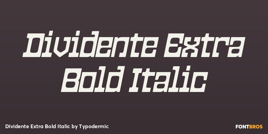 Dividente Extra Bold Italic Font Poster #1