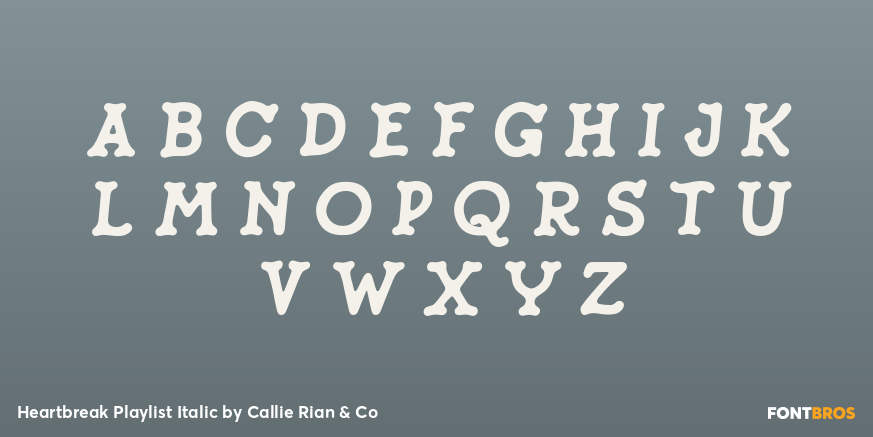 Heartbreak Playlist Italic Font Poster #1