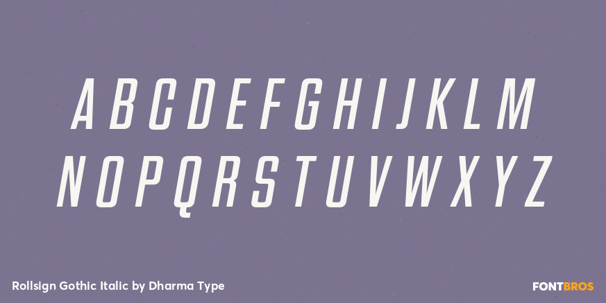 Rollsign Gothic Italic Font Poster #2