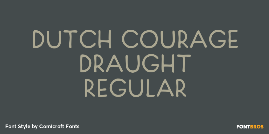 Dutch Courage Draught Regular Poster