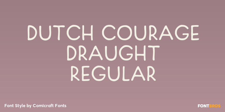 Dutch Courage Draught Regular Poster