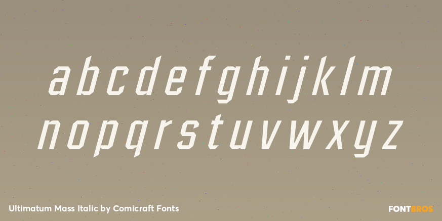 Ultimatum Mass Italic Font Poster #3