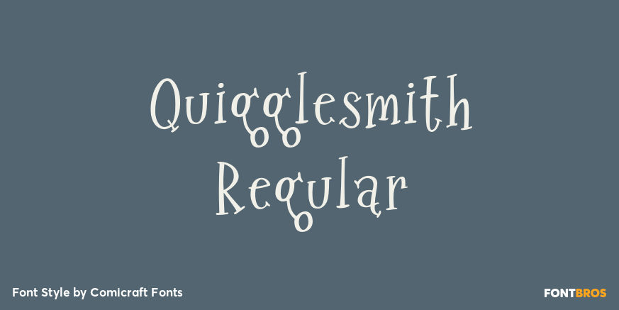 Quigglesmith Regular Poster