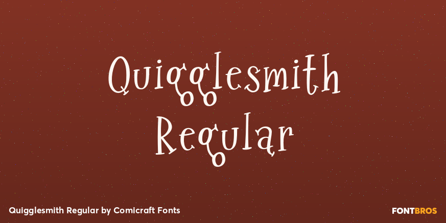 Quigglesmith Regular Poster