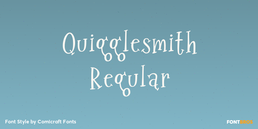 Quigglesmith Regular Poster
