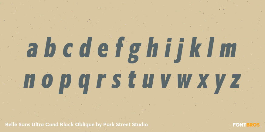 Belle Sans Ultra Cond Black Oblique Font Poster #3