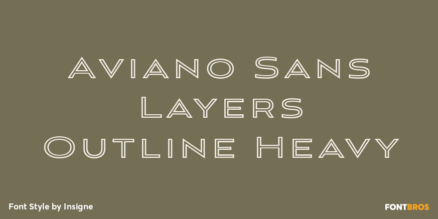 Aviano Sans Layers Outline Heavy Font Poster #1