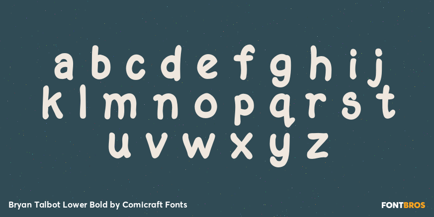 Bryan Talbot Lower Bold Font Poster #3