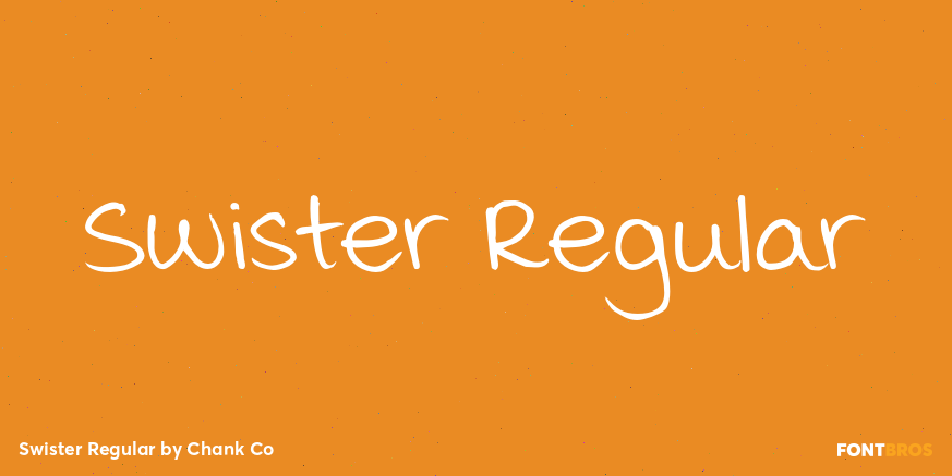 Swister Regular Poster