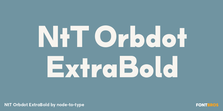 NtT Orbdot ExtraBold Font Poster