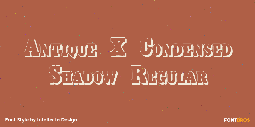 Antique X Condensed Shadow Regular Poster