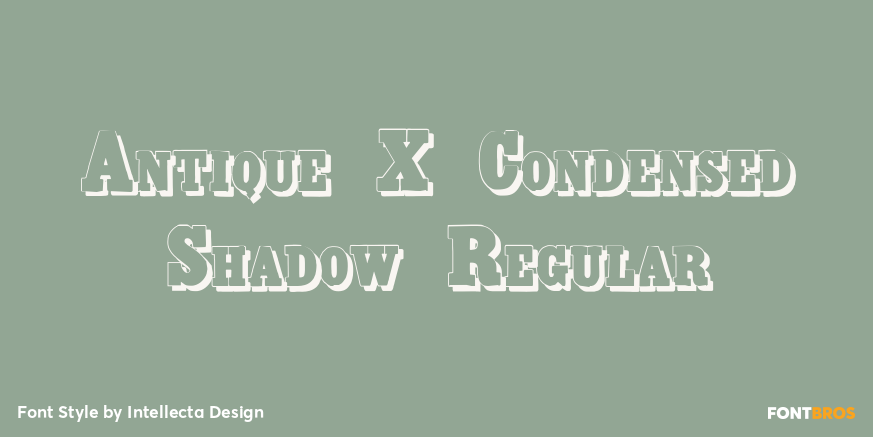 Antique X Condensed Shadow Regular Poster