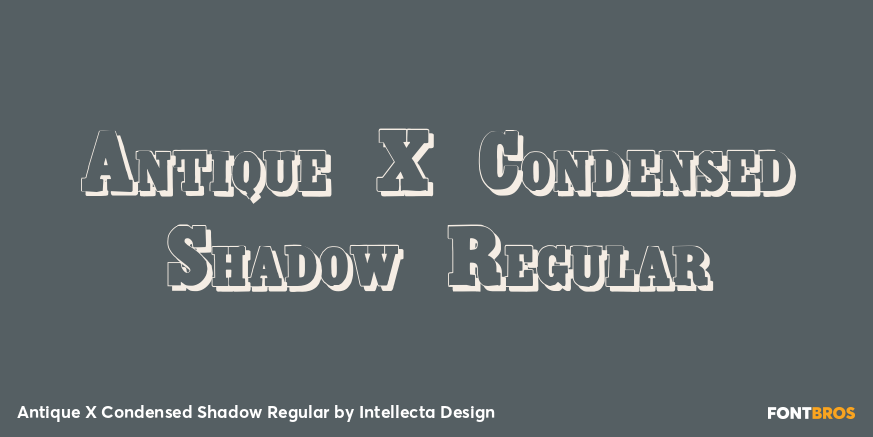 Antique X Condensed Shadow Regular Poster