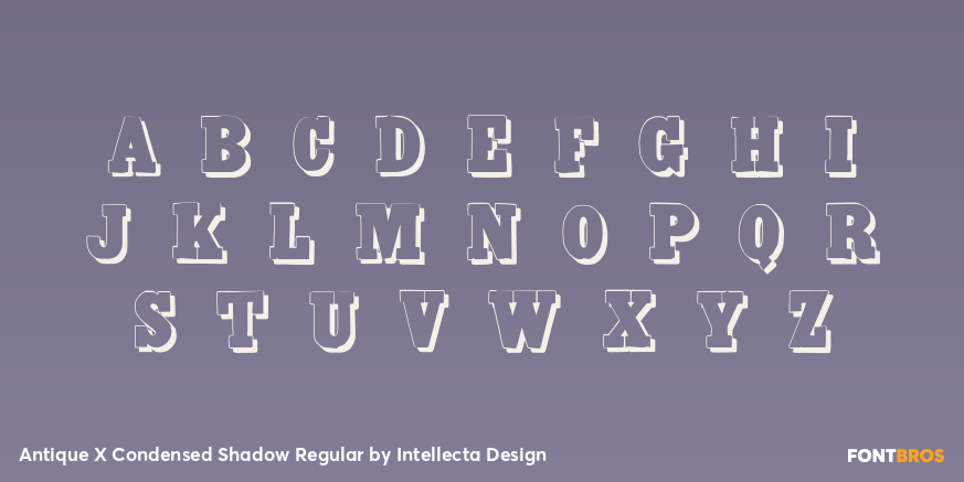 Antique X Condensed Shadow Regular Font Poster #1