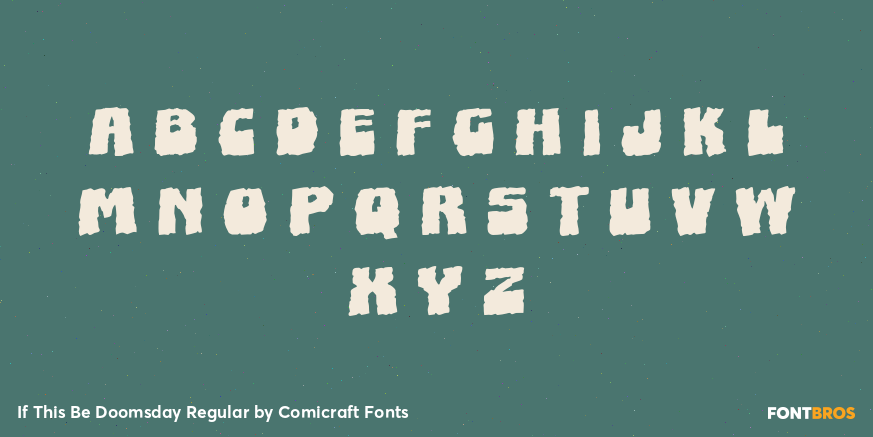 If This Be Doomsday Regular Font Poster #3