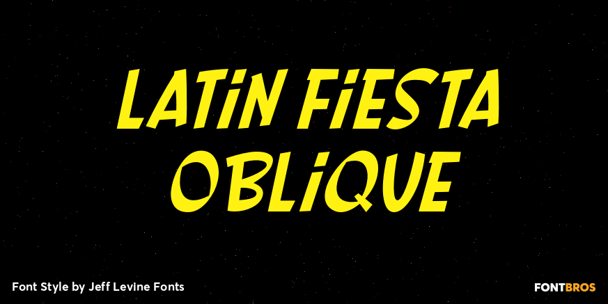 Latin Fiesta Oblique Font Poster #1