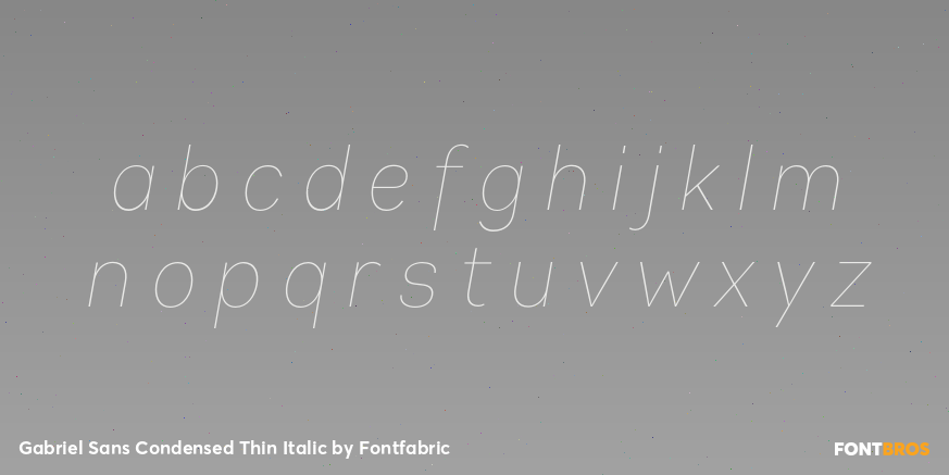 Gabriel Sans Condensed Thin Italic Font Poster #3