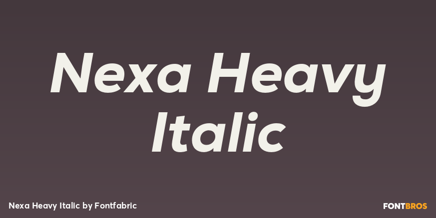 Nexa Heavy Italic Font Poster #1