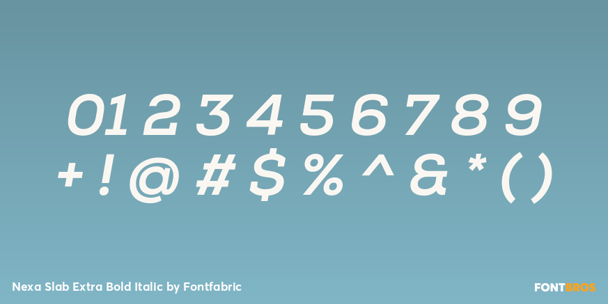 Nexa Slab Extra Bold Italic Font Poster #1