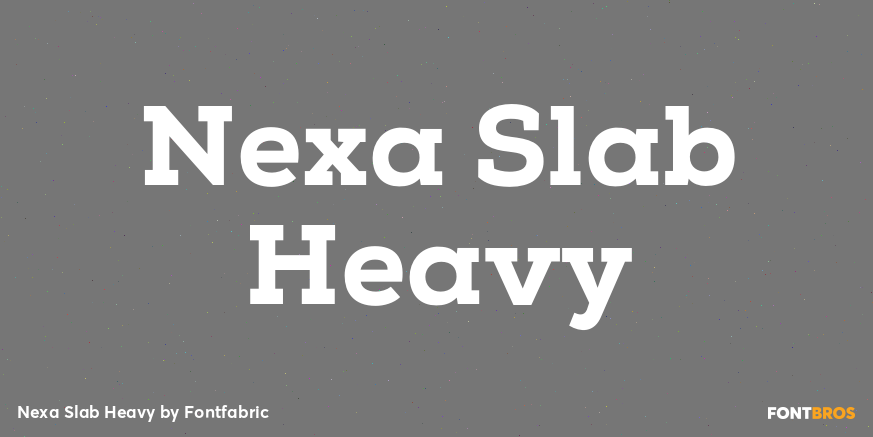 Nexa Slab Heavy Font Poster #1