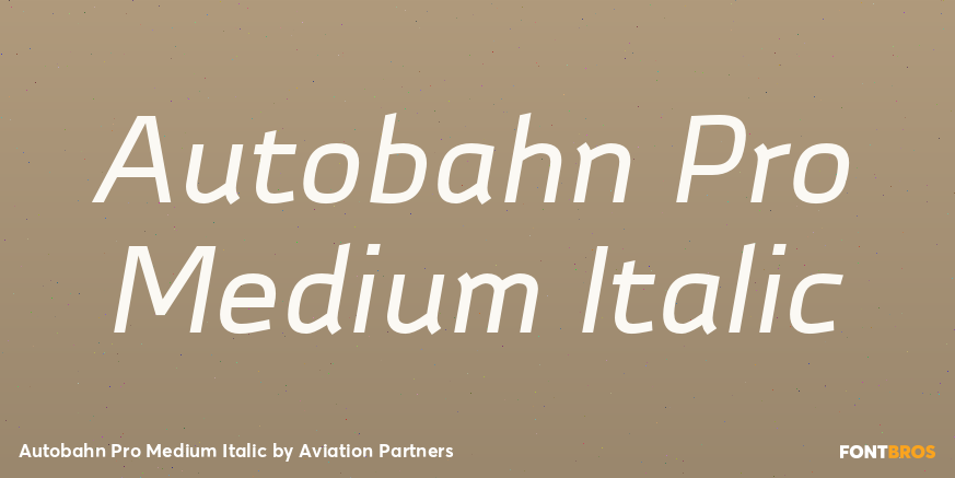 Autobahn Pro Medium Italic Font Poster #1