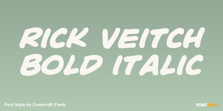 Rick Veitch Bold Italic Font Poster #1