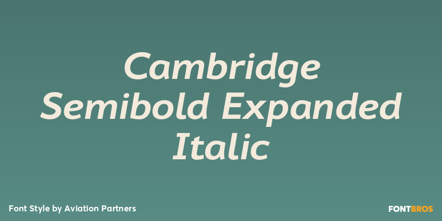 Cambridge Semibold Expanded Italic Font Poster #1