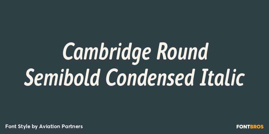 Cambridge Round Semibold Condensed Italic Font Poster #1