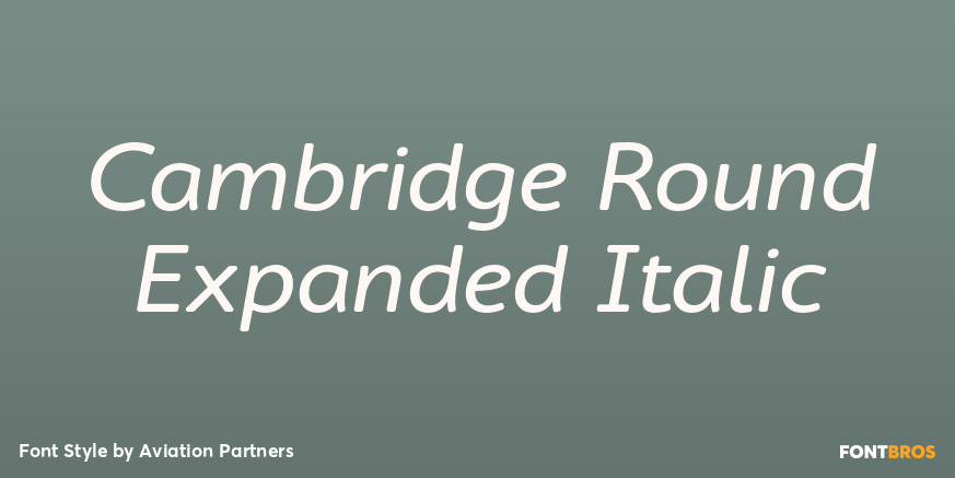 Cambridge Round Expanded Italic Font Poster #1