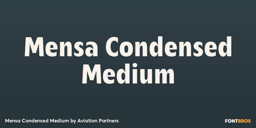 Mensa Condensed Medium Font Poster #1