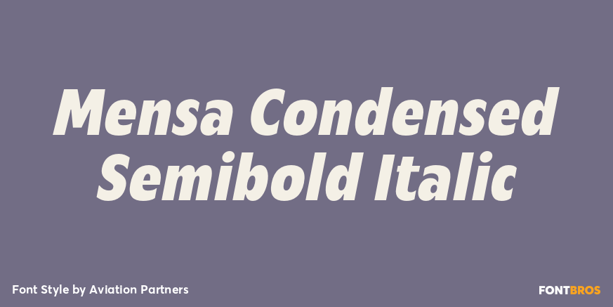 Mensa Condensed Semibold Italic Font Poster #1