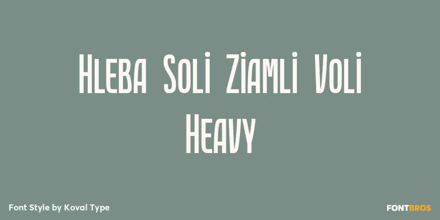 Hleba Soli Ziamli Voli Heavy Font Poster #1