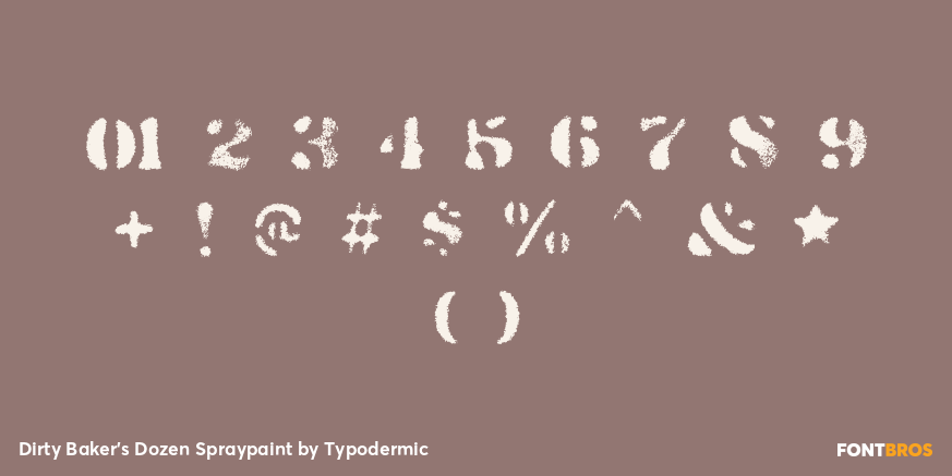 Dirty Baker's Dozen Spraypaint Font Poster #1