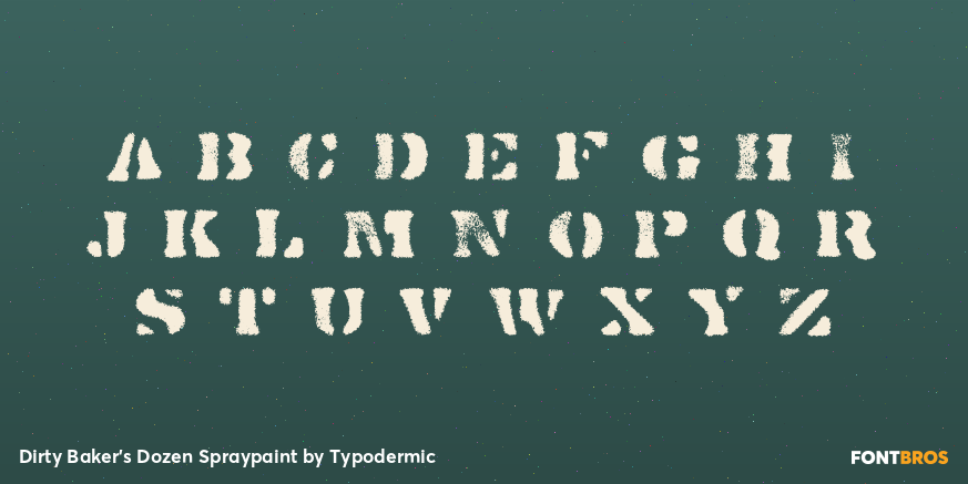 Dirty Baker's Dozen Spraypaint Font Poster #1