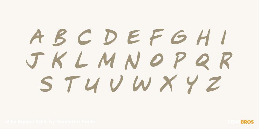 Mike Kunkel Italic Font Poster #2
