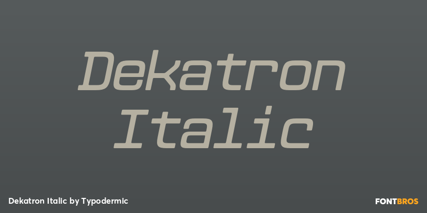 Dekatron Italic Font Poster #1