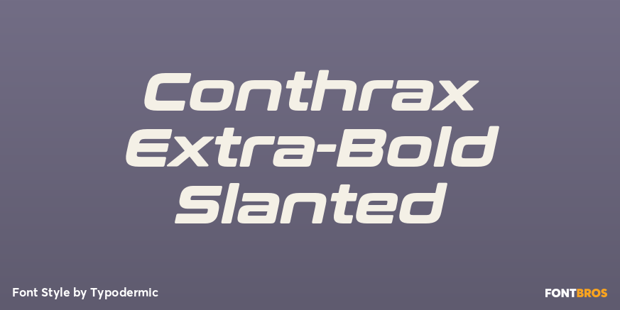 Conthrax Extra-Bold Slanted Poster