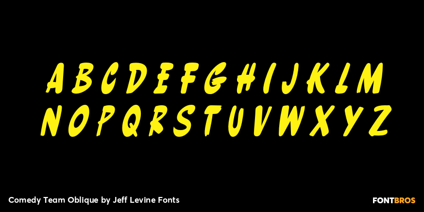 Comedy Team Oblique Font Poster #3