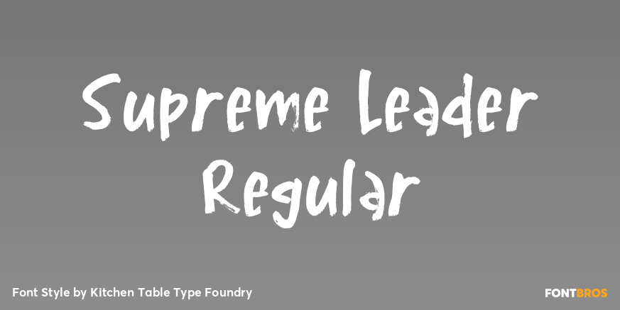 Supreme Leader Regular Font Poster #1